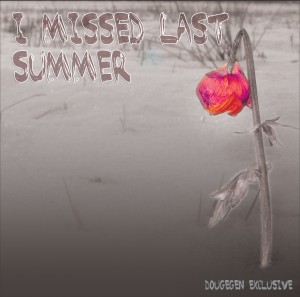 Dakta - I Missed Last Summer - Cover