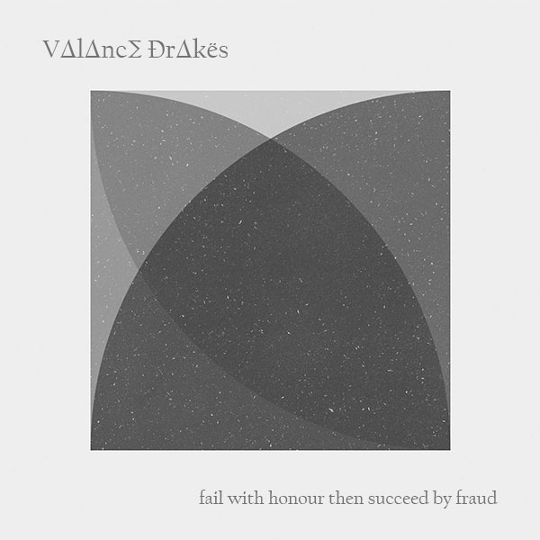 ValanceDrakes-FailWithHonourThenSucceedByFraud-Cover